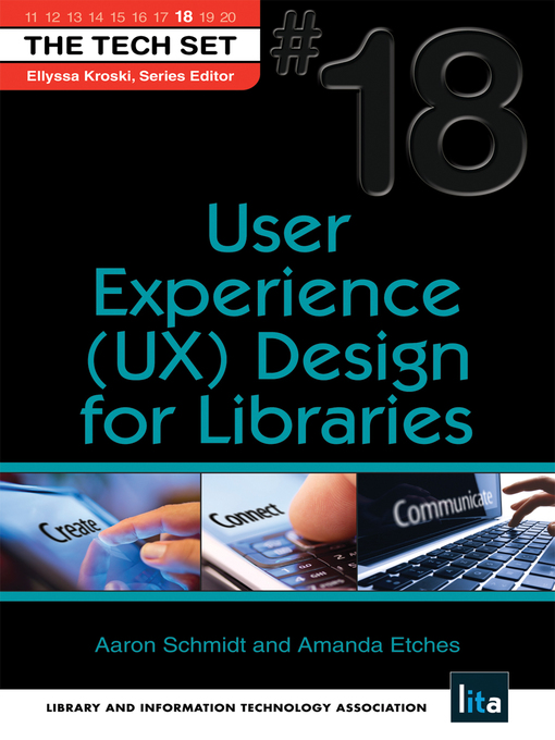 Title details for User Experience (UX) Design for Libraries by Aaron Schmidt - Available